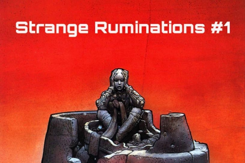 Strange Ruminations no 1